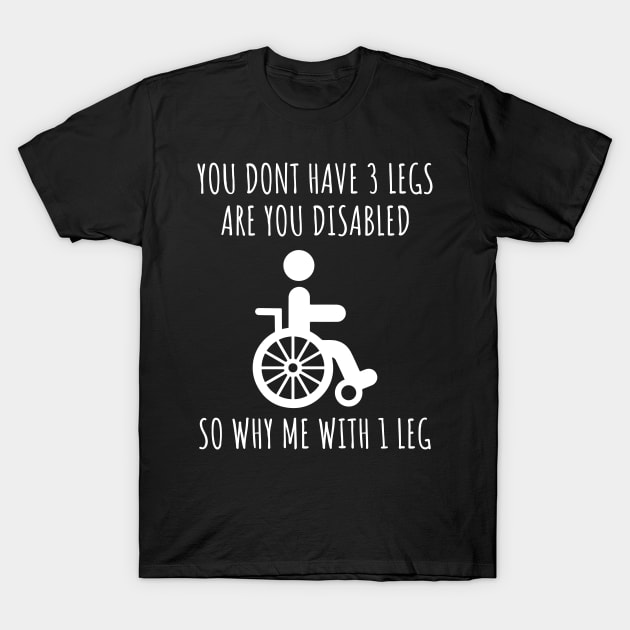 Funny disability t shirts cheap